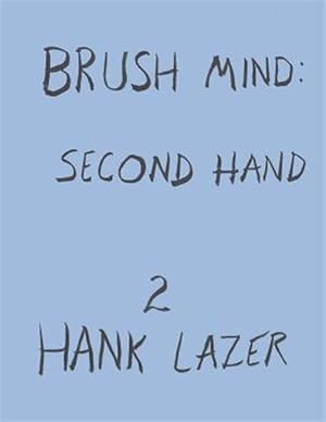 Seller image for Brush Mind: Second Hand for sale by GreatBookPrices