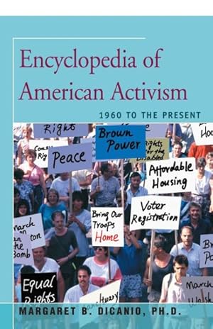 Immagine del venditore per Encyclopedia of American Activism : 1960 to the Present venduto da GreatBookPrices