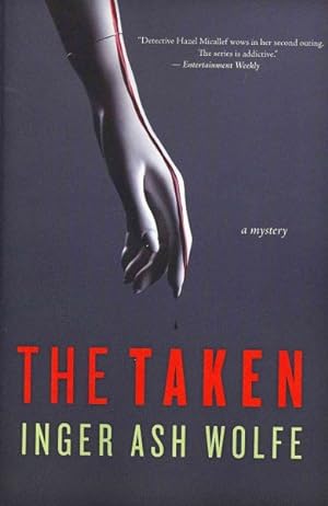 Imagen del vendedor de Taken : A Hazel Micallef Mystery a la venta por GreatBookPrices