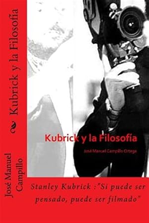 Imagen del vendedor de Kubrick y la Filosofa -Language: spanish a la venta por GreatBookPrices