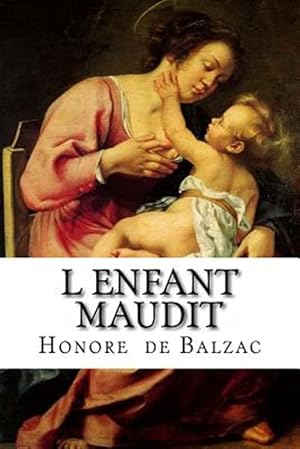 Imagen del vendedor de L Enfant Maudit -Language: french a la venta por GreatBookPrices