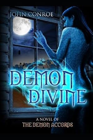 Bild des Verkufers fr Demon Divine: A Novel of the Demon Accords zum Verkauf von GreatBookPrices