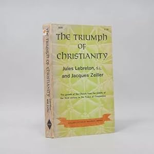 Bild des Verkufers fr The Triumph Of Christianity Lebreton Zeiller 1962 Bf4 zum Verkauf von Libros librones libritos y librazos
