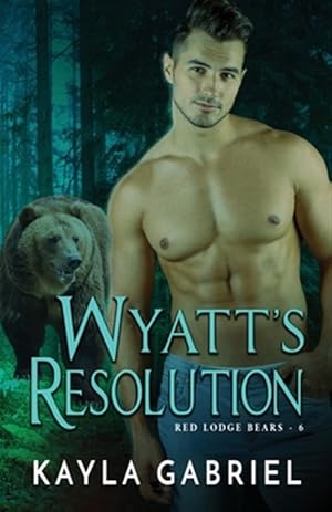 Seller image for Wyatt's Resolution for sale by GreatBookPrices