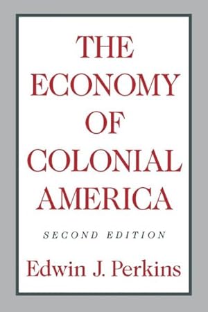 Bild des Verkufers fr Economy of Colonial America zum Verkauf von GreatBookPrices