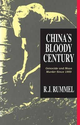 Bild des Verkufers fr China's Bloody Century: Genocide and Mass Murder Since 1900 (Paperback or Softback) zum Verkauf von BargainBookStores