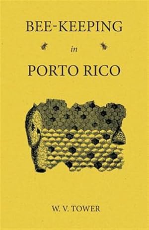 Bild des Verkufers fr Bee Keeping in Porto Rico zum Verkauf von GreatBookPrices