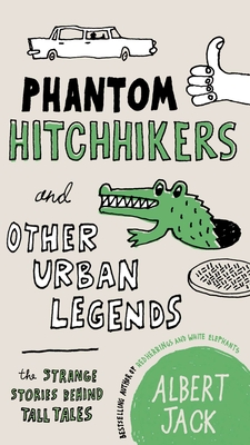 Immagine del venditore per Phantom Hitchhikers and Other Urban Legends: The Strange Stories Behind Tall Tales (Paperback or Softback) venduto da BargainBookStores