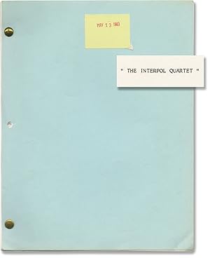 The Interpol Quartet (Original treatment script for an unproduced film)