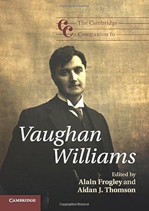 Seller image for The Cambridge Companion to Vaughan Williams (Cambridge Companions to Music) for sale by WeBuyBooks