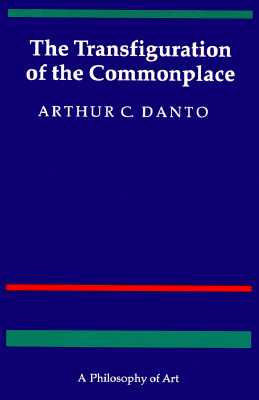 Immagine del venditore per The Transfiguration of the Commonplace: A Philosophy of Art (Paperback or Softback) venduto da BargainBookStores