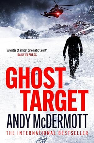 Bild des Verkufers fr Ghost Target : the explosive and action-packed thriller zum Verkauf von Smartbuy
