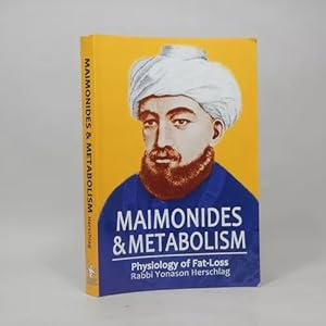 Imagen del vendedor de Maimonides & Metabolism Physiology Fat Loss Yonason L4 a la venta por Libros librones libritos y librazos