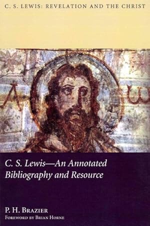 Seller image for C. S. Lewis : An Annotated Bibliography and Resource for sale by GreatBookPricesUK