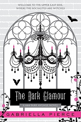 Imagen del vendedor de The Dark Glamour: A 666 Park Avenue Novel (Paperback or Softback) a la venta por BargainBookStores