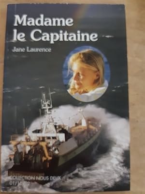 Seller image for Madame le capitaine - Collection nous Deux for sale by Dmons et Merveilles