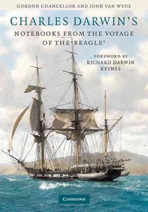 Image du vendeur pour Charles Darwin's Notebooks from the Voyage of the Beagle mis en vente par GreatBookPrices