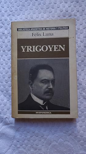 Immagine del venditore per YRIGOYEN venduto da Ernesto Julin Friedenthal