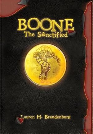 Seller image for Boone: The Sanctified for sale by GreatBookPrices