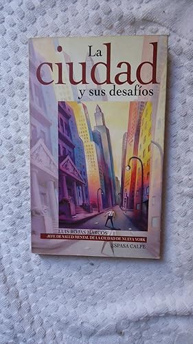 Imagen del vendedor de LA CIUDAD Y SUS DESAFOS a la venta por Ernesto Julin Friedenthal