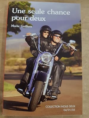 Seller image for Une seule chance pour Deux - Collection Nous Deux for sale by Dmons et Merveilles