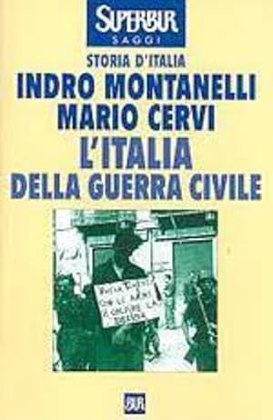 Imagen del vendedor de Storia d'Italia. L' Italia della guerra civile (8 settembre 1943-9 maggio 1946). a la venta por FIRENZELIBRI SRL