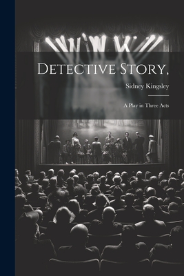 Seller image for Detective Story,: a Play in Three Acts (Paperback or Softback) for sale by BargainBookStores