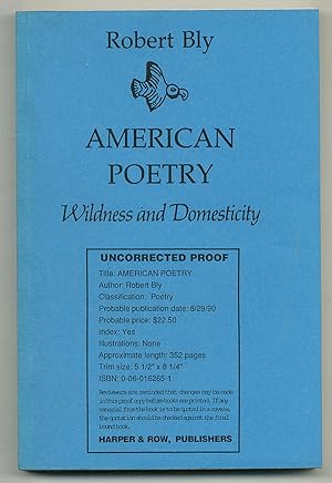 Seller image for American Poetry: Wildness and Domesticity for sale by Between the Covers-Rare Books, Inc. ABAA