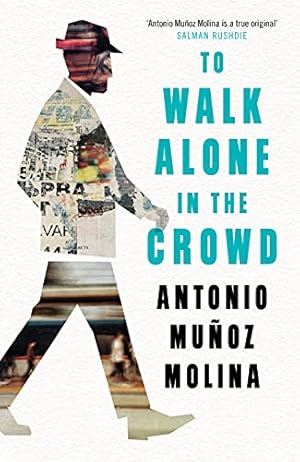 Seller image for To Walk Alone in the Crowd for sale by WeBuyBooks