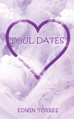 Imagen del vendedor de Soul Dates (Paperback or Softback) a la venta por BargainBookStores