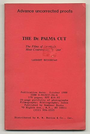 Bild des Verkufers fr The De Palma Cut: The Films of America's Most Controversial Director zum Verkauf von Between the Covers-Rare Books, Inc. ABAA