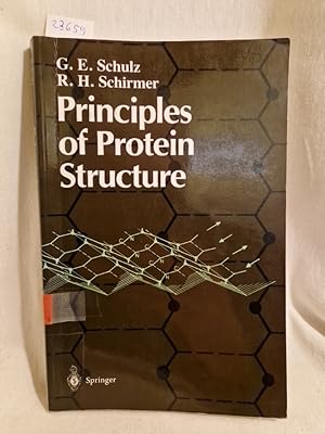Imagen del vendedor de Principles of Protein Structure. (= Springer advanced texts in chemistry). a la venta por Versandantiquariat Waffel-Schrder