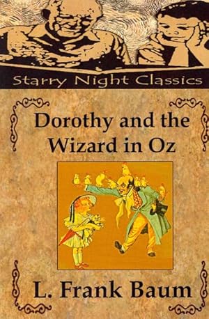 Seller image for Dorothy and the Wizard in Oz for sale by GreatBookPrices