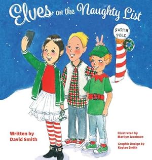 Seller image for Elves on the Naughty List (Hardback or Cased Book) for sale by BargainBookStores