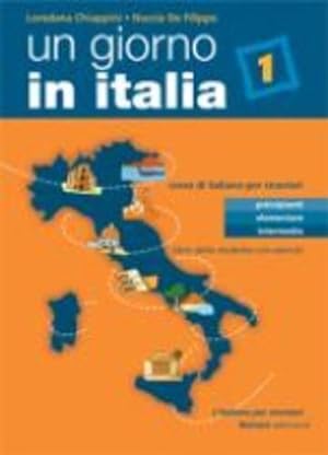 Imagen del vendedor de Un giorno in Italia: Libro dello studente 1 con esercizi a la venta por WeBuyBooks