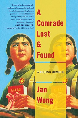 Imagen del vendedor de A Comrade Lost and Found: A Beijing Memoir (Paperback or Softback) a la venta por BargainBookStores