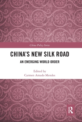 Seller image for China's New Silk Road: An Emerging World Order (Paperback or Softback) for sale by BargainBookStores