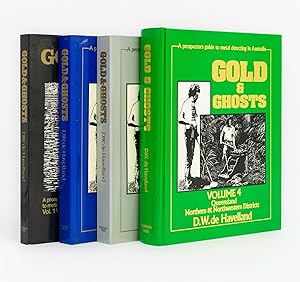 Immagine del venditore per Gold & Ghosts. A Prospectors [sic] Guide to Metal Detecting and History of the Australian Goldfields. Volume 1: Western Australia [Part 1]. Volume 2: Western Australia [Part 2]. Volume 3: Queensland - Central & Southern Districts. Volume 4: Queensland - Northern & Northwestern Districts venduto da Michael Treloar Booksellers ANZAAB/ILAB