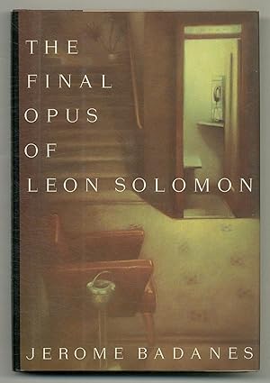 Imagen del vendedor de The Final Opus of Leon Solomon a la venta por Between the Covers-Rare Books, Inc. ABAA