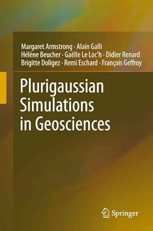 Bild des Verkufers fr Plurigaussian Simulations in Geosciences zum Verkauf von GreatBookPrices