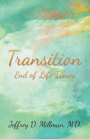 Seller image for Transition : End of Life Issues for sale by GreatBookPrices