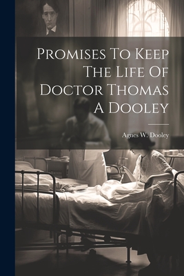 Seller image for Promises To Keep The Life Of Doctor Thomas A Dooley (Paperback or Softback) for sale by BargainBookStores