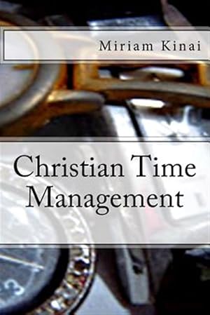 Seller image for Christian Time Management for sale by GreatBookPrices