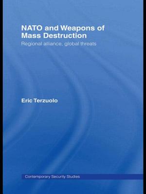 Seller image for NATO and Weapons of Mass Destruction: Regional Alliance, Global Threats (Paperback or Softback) for sale by BargainBookStores