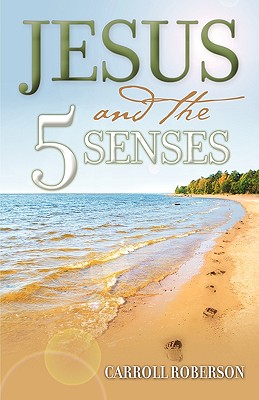 Image du vendeur pour Jesus and the 5 Senses (Paperback or Softback) mis en vente par BargainBookStores