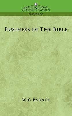 Image du vendeur pour Business in the Bible (Paperback or Softback) mis en vente par BargainBookStores