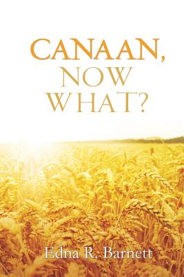 Seller image for Canaan, Now What? (Paperback or Softback) for sale by BargainBookStores