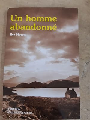 Seller image for Un homme abandonn - Collection Nous Deux for sale by Dmons et Merveilles