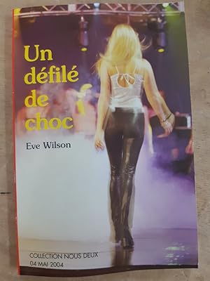 Seller image for Un dfil de choc - Collection Nous Deux for sale by Dmons et Merveilles