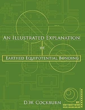 Imagen del vendedor de An Illustrated Explanation of Earthed Equipotential Bonding (Paperback or Softback) a la venta por BargainBookStores